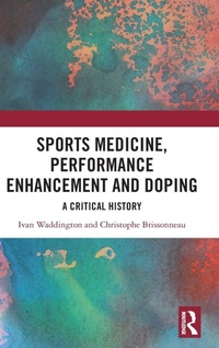 Abbildung von: Sports Medicine, Performance Enhancement and Doping - Routledge