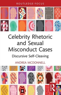 Abbildung von: Celebrity Rhetoric and Sexual Misconduct Cases - Routledge