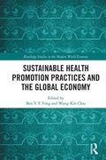Cover: Sustainable Health Promotion Practices and the Global Economy - Routledge