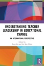 Cover: Understanding Teacher Leadership in Educational Change - Routledge