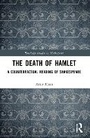 Cover: The Death of Hamlet - Routledge