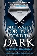 Cover: She Waits for You Beyond the Dark - St Martin's Press