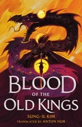 Cover: Blood of the Old Kings - St Martin's Press