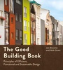 Cover: The Good Building Book - Bloomsbury Publishing PLC