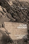Cover: Iconic Fascism - Bloomsbury Academic