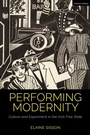 Cover: Performing Modernity - Methuen Drama