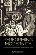 Cover: Performing Modernity - Methuen Drama