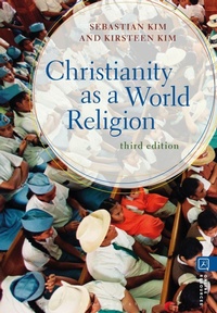 Enlarge image Cover: Christianity as a World Religion - Bloomsbury Academic