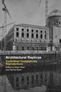 Enlarge image Cover: Architectural Replicas - Bloomsbury Visual Arts