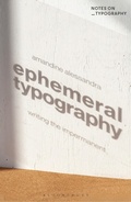 Cover: Ephemeral Typography - Bloomsbury Visual Arts