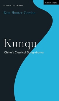 Enlarge image Cover: Kunqu - Methuen Drama