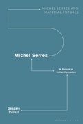Cover: Michel Serres: A Portrait of Italian Humanism - Bloomsbury Academic