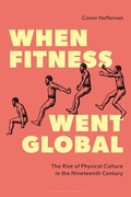 Cover: When Fitness Went Global - Bloomsbury Academic