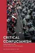 Cover: Critical Confucianism - Bloomsbury Academic
