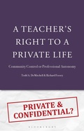 Cover: A Teacher's Right to a Private Life - Bloomsbury Academic