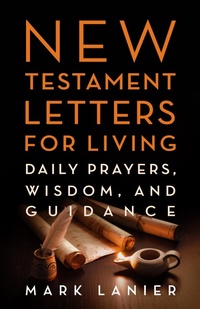 Abbildung von: New Testament Letters for Living - Baylor University Press