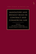 Cover: Mandatory and Default Rules in Contract and Commercial Law - Hart Publishing