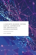 Cover: A Rights-Based Inter-Legal Approach to Artificial Intelligence - Hart Publishing