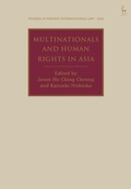 Cover: Multinationals and Human Rights in Asia - Hart Publishing