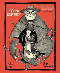 Abbildung von: More Weight: A Salem Story - Top Shelf Productions