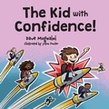 Cover: The Kid with Confidence! - Peppertree Press