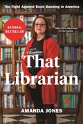 Cover: That Librarian - Bloomsbury Publishing USA