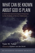 Cover: What Can Be Known About God Is Plain - Cascade Books