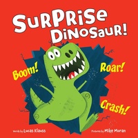 Abbildung von: Surprise Dinosaur! - Sourcebooks Jabberwocky
