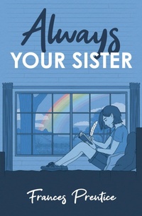 Enlarge image Cover: Always Your Sister - Wombat Books