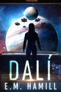 Cover: Dal&iacute; (The Dal&iacute; Tamareia Missions, #1) - E.M. Hamill