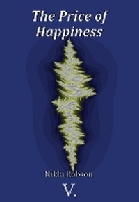 Enlarge image Cover: The Price of Happiness - V. Press