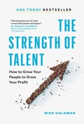Cover: The Strength of Talent - Page Two Books, Inc.