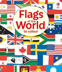 Enlarge image Cover: Flags of the World to Colour - Usborne Publishing Ltd