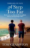 Cover: A Step Too Far - Entwined Publishing