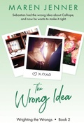 Cover: The Wrong Idea - Totally Bound Publishing