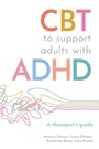 Cover: CBT to Support Adults with ADHD - Jessica Kingsley Publishers