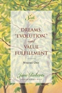 Cover: Dreams, Evolution, and Value Fulfillment, Volume One - TarcherPerigee