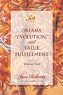 Cover: Dreams, Evolution, and Value Fulfillment, Volume Two - TarcherPerigee