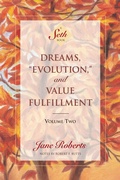 Cover: Dreams, Evolution, and Value Fulfillment, Volume Two - TarcherPerigee