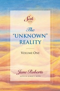 Cover: The Unknown Reality, Volume One - TarcherPerigee
