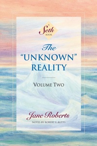 Enlarge image Cover: The Unknown Reality, Volume Two - TarcherPerigee