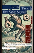 Cover: Tariffs, Taxes, & Face Eating Leopards - Publishdrive