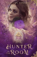 Cover: The Hunter in the Room - Ariana Tosado