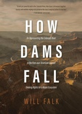 Abbildung von: How Dams Fall - Wayfarer Books