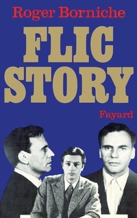Enlarge image Cover: Flic Story - Fayard