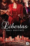 Cover: Libertas - Charlotte Benoit