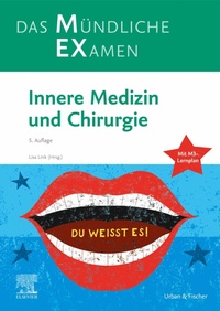 Abbildung von: MEX Das Mündliche Examen - Innere Medizin und Chirurgie - Urban & Fischer