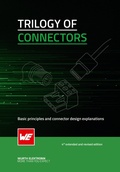 Cover: Trilogy of Connectors - Adolf W&uuml;rth GmbH & Co. KG