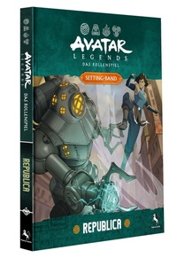 Abbildung von: Avatar Legends - Das Rollenspiel: Republica - Pegasus Spiele GmbH