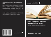 Abbildung von: Guía completa para la redacción de tesis - Ediciones Nuestro Conocimiento
